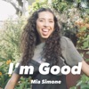 I'm Good - Single