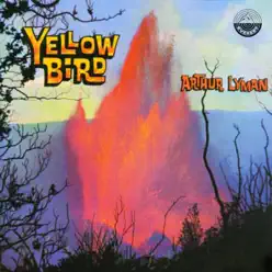 Yellow Bird - Arthur Lyman Yellow Bird - Arthur Lyman