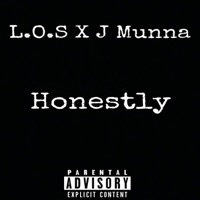 L.O.S Honestly - Single - J Munna