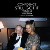 Still Got It - Single - Confidence