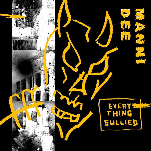 Everything Sullied - EP