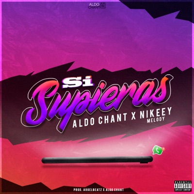 Si Supieras (feat. Nikeey Melody) - Single