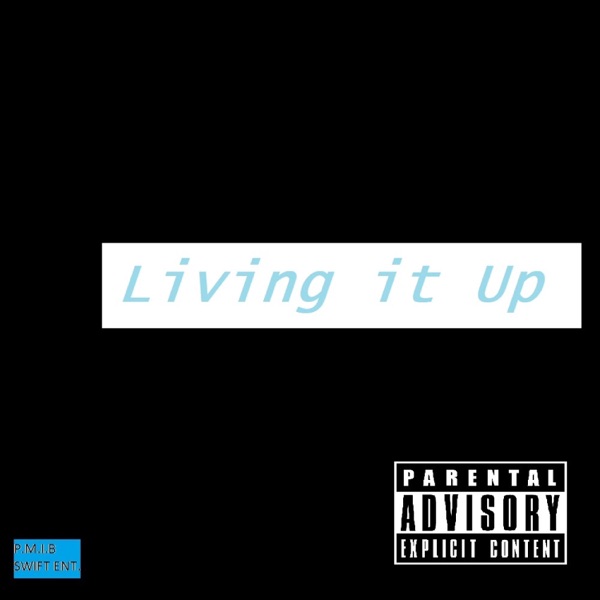 Living It Up