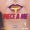 Piece a Me (feat. Kirk Blaza) - Jah-Moji lyrics