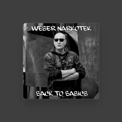 Listen to Weser Narkotek, watch music videos, read bio, see tour dates & more!