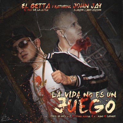 La Vida No Es Un Juego - Single