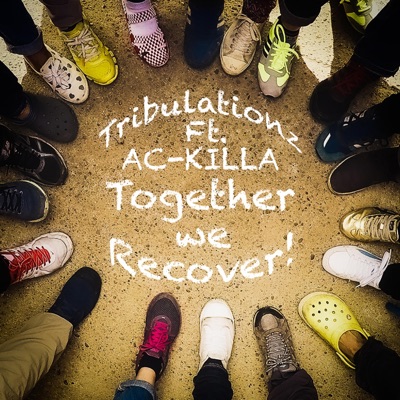 Together We Recover (feat. AC-Killa) - Single
