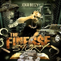 The Finesse Story - Joka Beezy