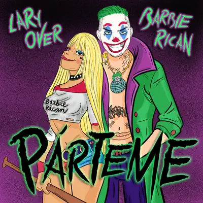 Párteme - Single - Lary Over