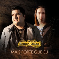 Mais Forte Que Eu (Ao Vivo) - Single - Relber & Allan