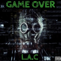 Game Over (F.N Edition) - Single - L.A.C