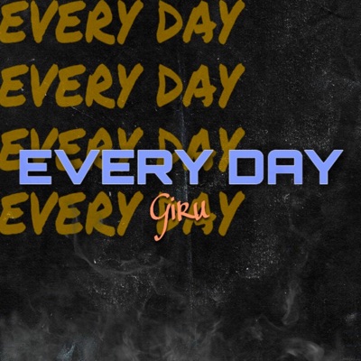 Every Day - Single