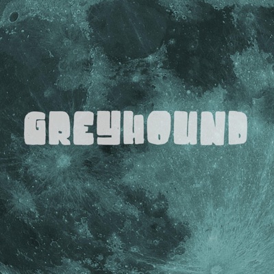 Greyhound - Single