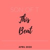 Son of T - This Beat