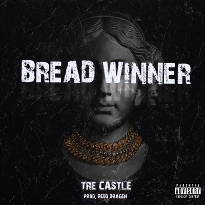 Bread Winner - Single
