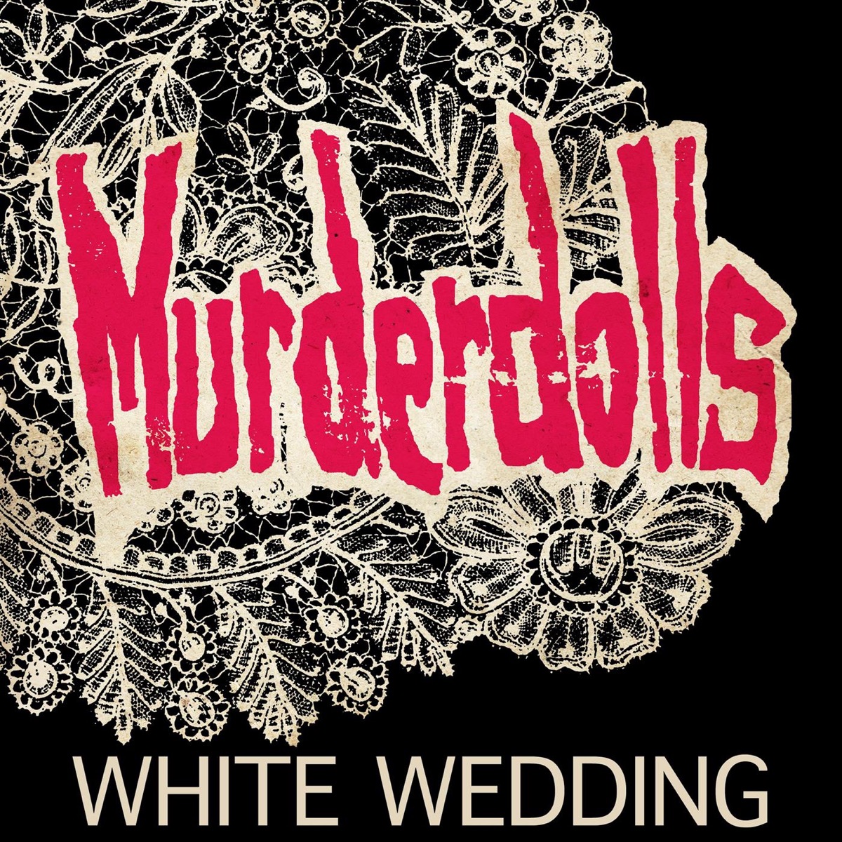 White Wedding by Murderdolls on Apple Music