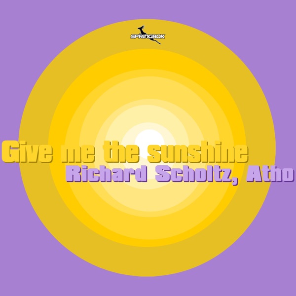 Give Me the Sunshine