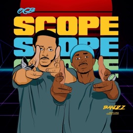 Scope (feat. Bandzz 2.0) OGB