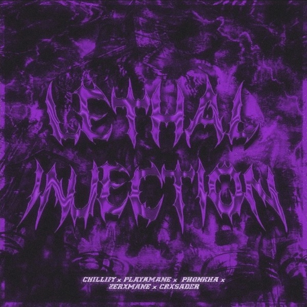 LETHAL INJECTION (Remixes) [feat. CRXSADER & Phonkha] - Single