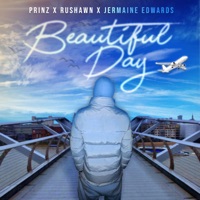 Beautiful Day (Thank You for Sunshine) [Heartf3lt Drill Edit] - Single - Rushawn, Jermaine Edwards & Heartf3lt