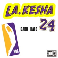 LA.Kesha - Single - Sabb Halo