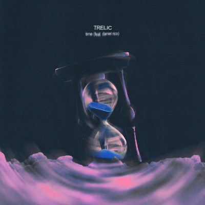 Time (feat. Daniel Rico) - Single