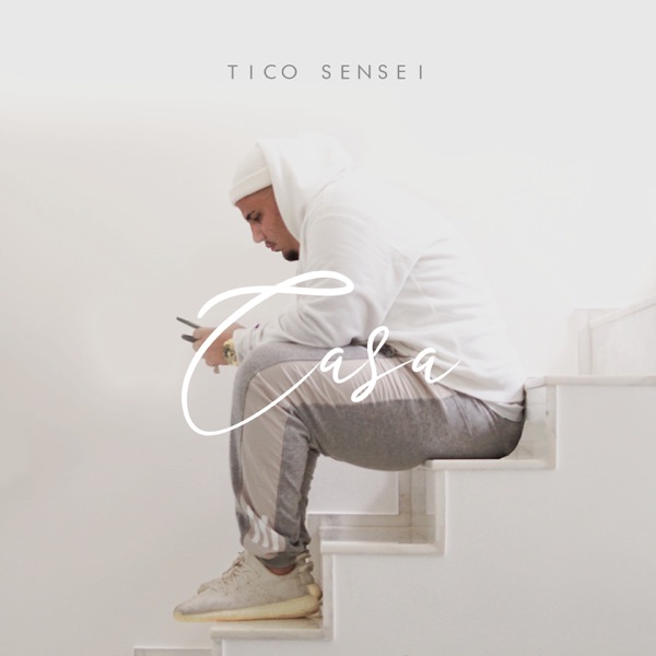 Album cover for Casa - EP by Tico Sensei