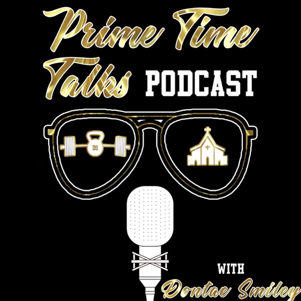 Prime Time Talks Podcast