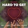 Hard to Get (feat. Tjatjie, Desef, Skittz & Ralph XO) - Single, 2019