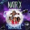 Dance with a Model (feat. Phantom Boss) - Matr1x lyrics