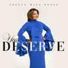 Angela Moss Poole - You Deserve