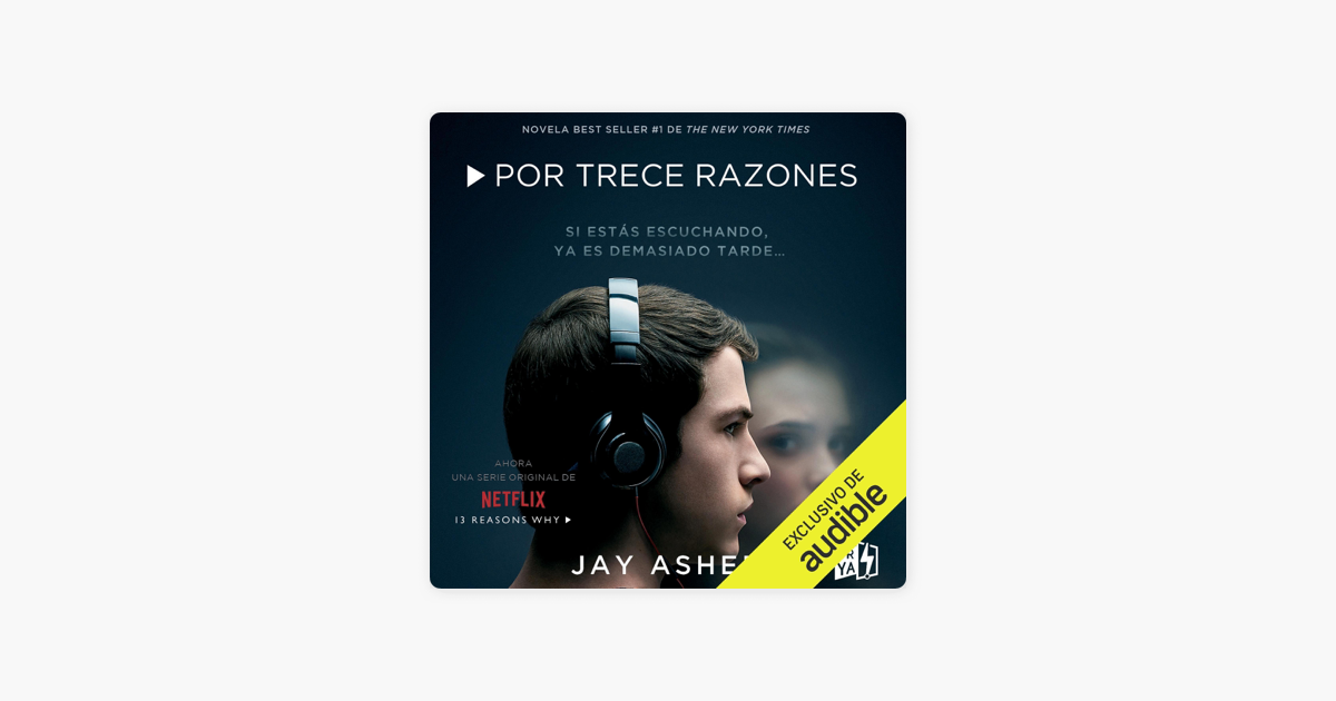 ‎Por trece razones [Thirteen Reasons Why] (Unabridged) av Jay Asher