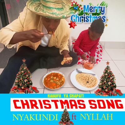 CHRISTMAS SONG (Harufu ya Chapati) - Single