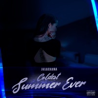 Coldest Summer Ever - Single - Jhiakhana