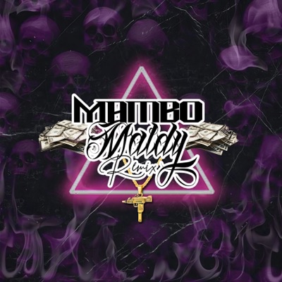 Mambo Maldy (Remix) [feat. Zatii, Shelopa, Itam, Anonimus King & Adan La Amenaza] - Single