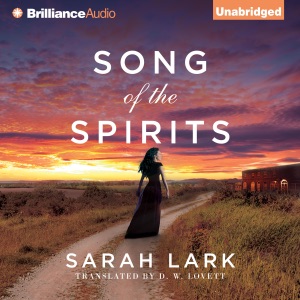 Song of the Spirits: In the Land of the Long White Cloud Saga, Book 2 (Unabridged)