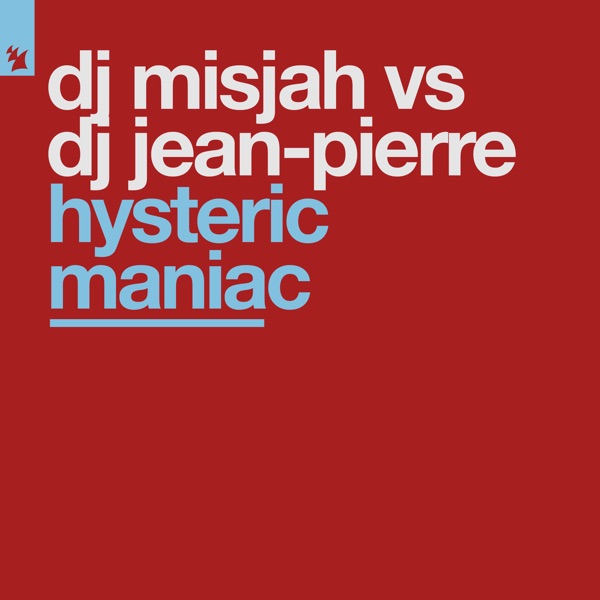 Hysteric Maniac - Single