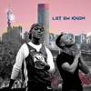 Let Em Know (feat. Syler Griffiths) - Single