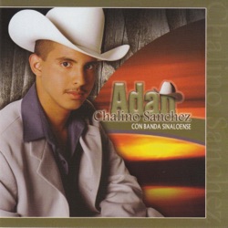 Adan "Chalino" Sanchez - Fui Tan Feliz