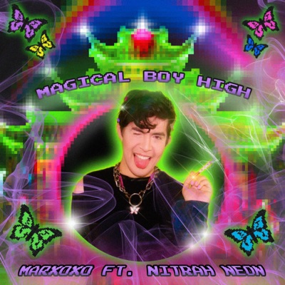 Magical Boy High (feat. Nitrah Neon) - Single