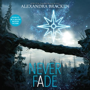 Never Fade: Darkest Minds, Book 2 (Unabridged)