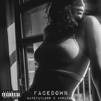 Face Down - Single - NateTaylorr & Acraze