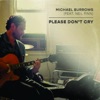 Please Don't Cry (feat. Neil Finn) - Single