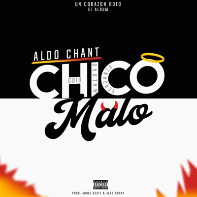 Chico Malo - Single