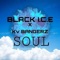Soul - BLACK I.C.E lyrics