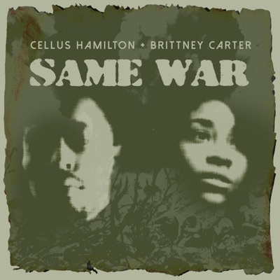 Same War (feat. Brittney Carter) - Single