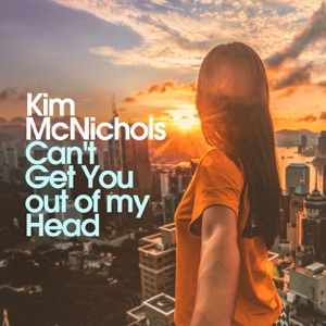 Can't Get You out of My Head - Single