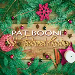 Old-Fashioned Christmas - Pat Boone