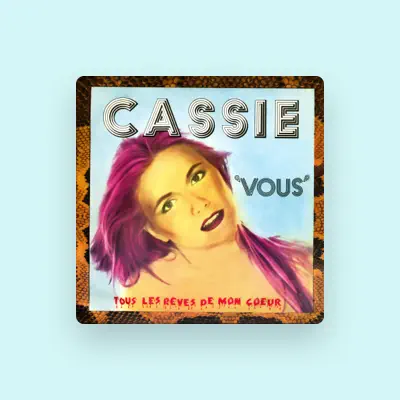 Listen to Cassie, watch music videos, read bio, see tour dates & more!