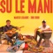 Su le mani (feat. Dibi Dobo) - Marco Ligabue lyrics